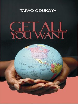 cover image of Get All You Want